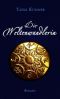 [Welten 01] • Die Weltenwandlerin